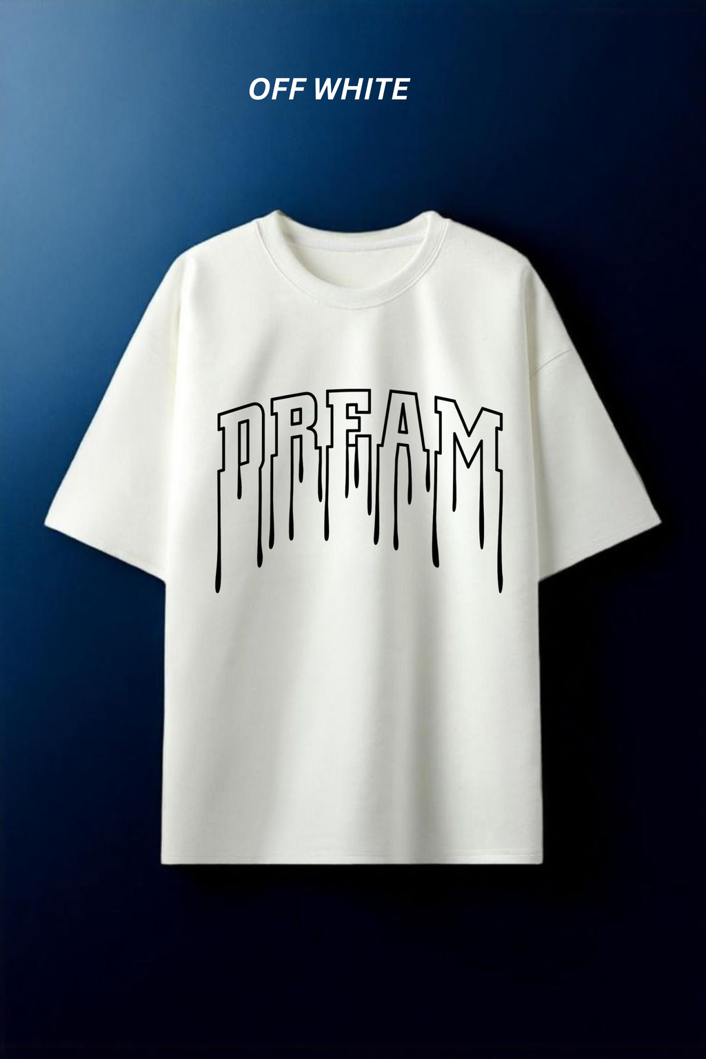 Dream Drip – Premium Oversized T-Shirt